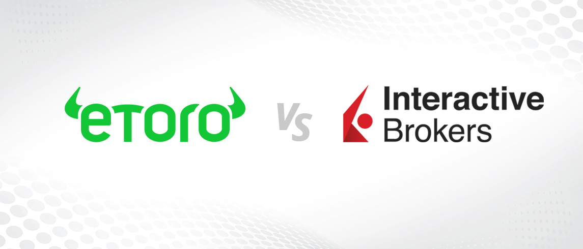 eToro vs. Interactive Brokers – detailné porovnanie