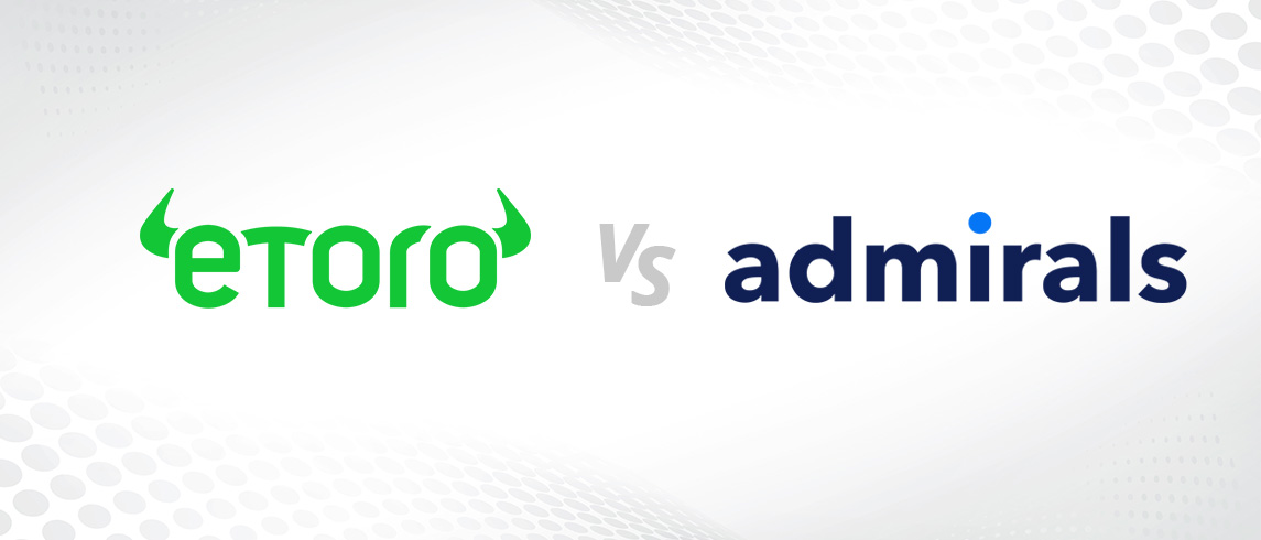 eToro vs. Admirals – detailné porovnanie