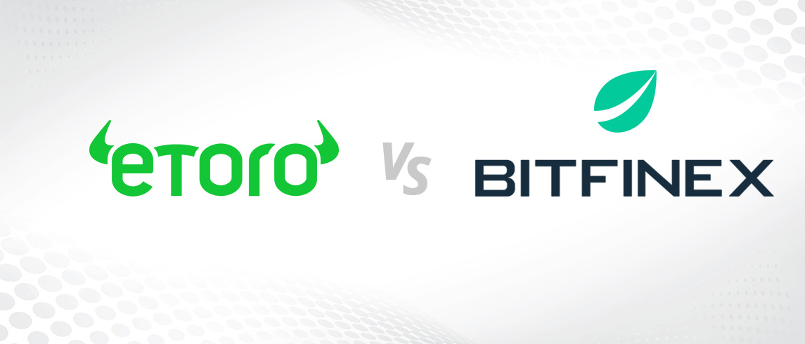 eToro vs. Bitfinex – detailné porovnanie