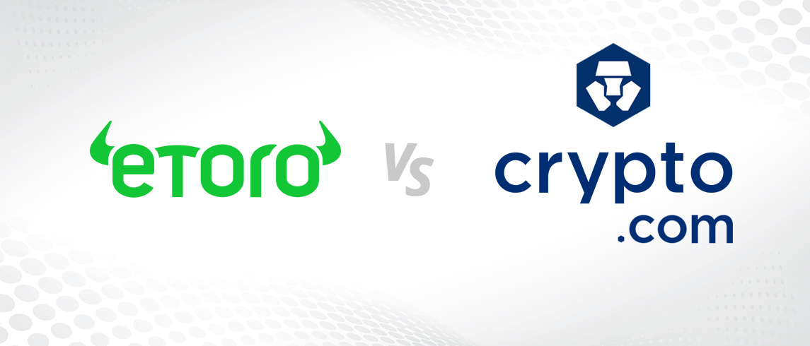 eToro vs. Crypto.com – detailné porovnanie